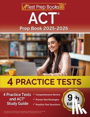 Morrison, Lydia - ACT Prep Book 2025-2026: 4 Practice Tests and ACT Study Guide [9th Edition]