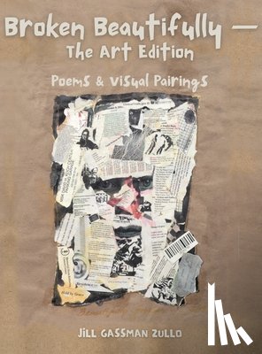 Gassman Zullo, Jill - Broken Beautifully