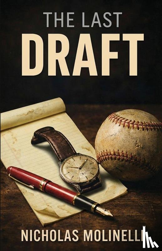 Molinelli, Nicholas - The Last Draft