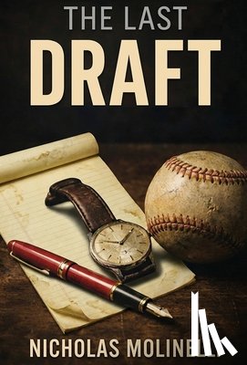 Molinelli, Nicholas - The Last Draft