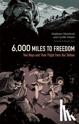 Marchetti, Stephane - 6,000 Miles to Freedom