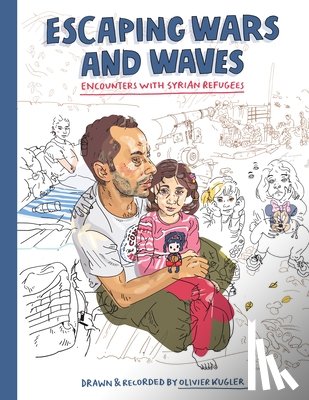 Kugler, Olivier - Escaping Wars and Waves