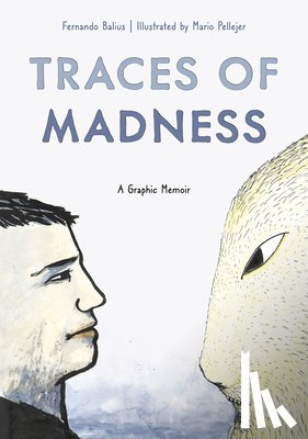 Balius, Fernando - Traces of Madness