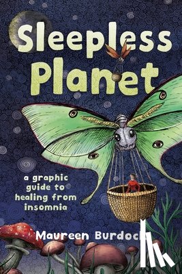 Burdock, Maureen - Sleepless Planet