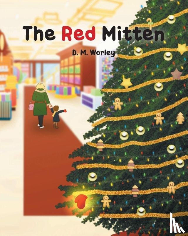 Worley, D. M. - The Red Mitten