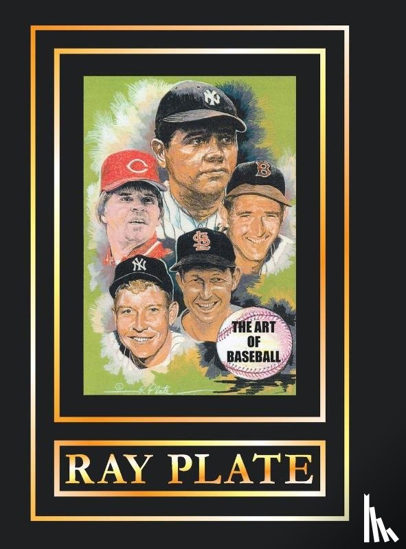 Plate, Ray - THE ART OF BASEBALL