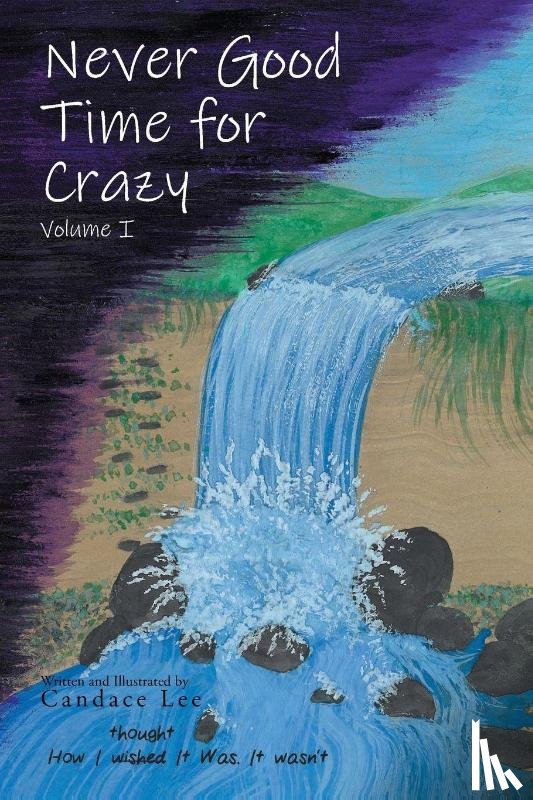 Lee, Candace - Never Good Time for Crazy