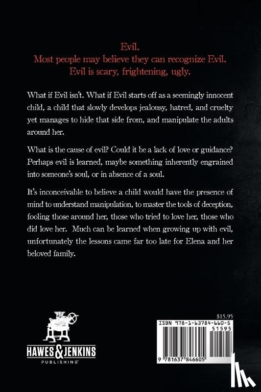 Fenos, M. E. - Growing Up With Evil