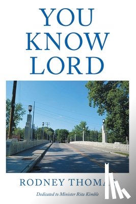 Thomas, Rodney - You Know Lord