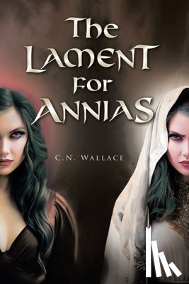 Wallace, C. N. - The Lament for Annias