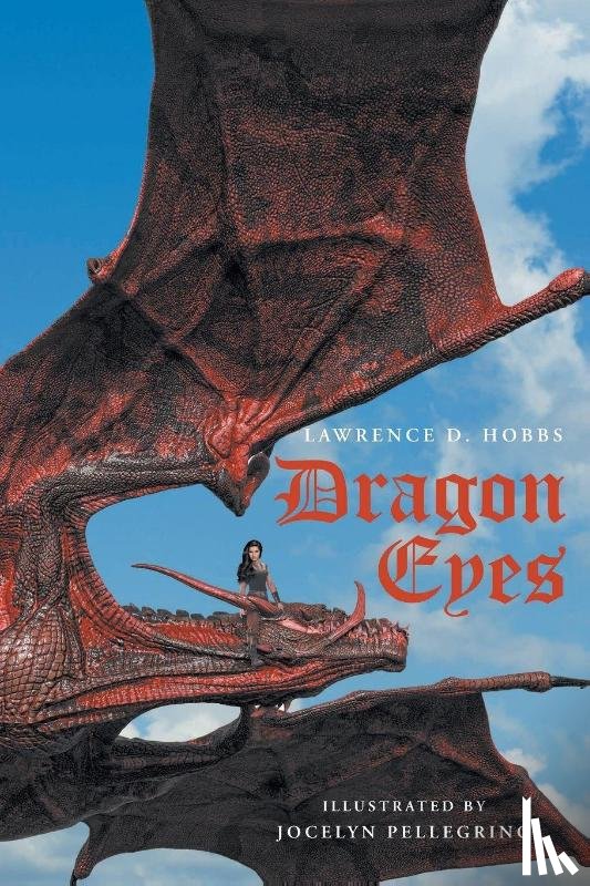 Hobbs, Lawrence D. - Dragon Eyes