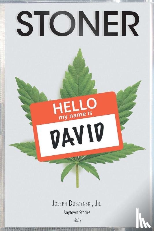 Dobzynski Jr., Joseph - Stoner