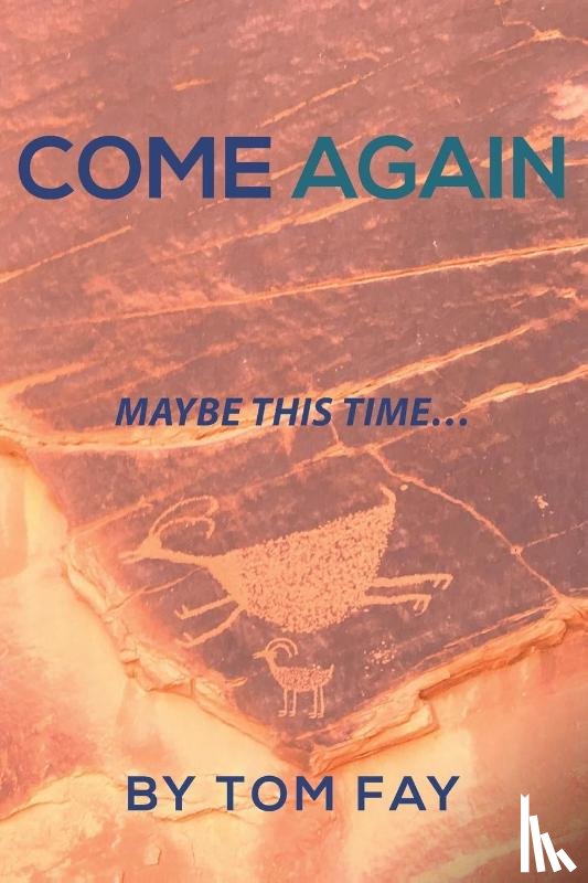 Fay, Tom - Come Again