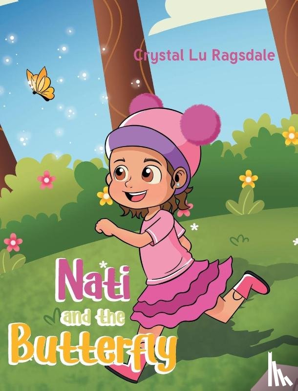 Ragsdale, Crystal Lu - Nati and the Butterfly