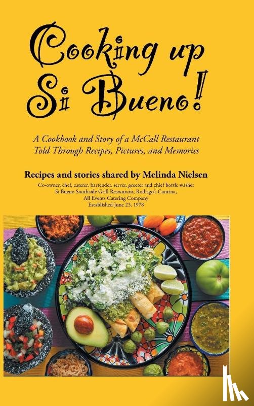 Nielsen, Melinda - Cooking Up Si Bueno!