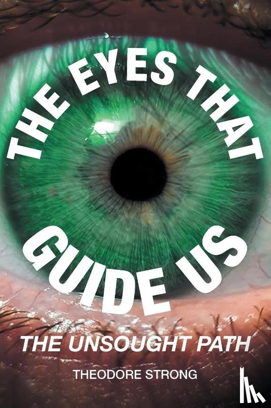 Strong, Theodore - The Eyes that Guide Us