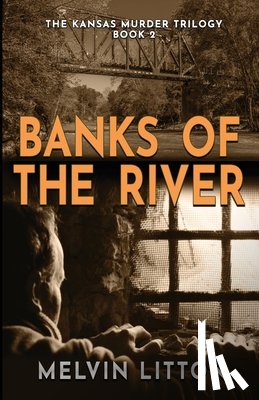 Litton, Melvin - Banks of the River