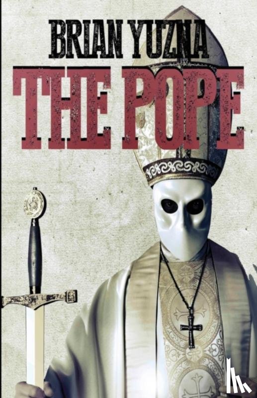 Yuzna, Brian - The Pope