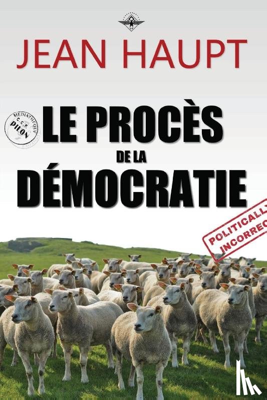 Haupt, Jean - Le proces de la democratie
