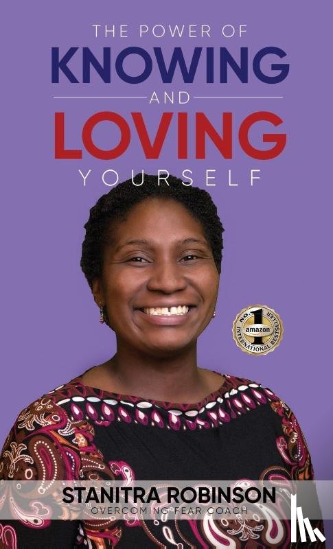 Robinson, Stanitra - The Power of Knowing and Loving Yourself