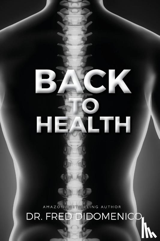 Didomenico, Dr Fred - Back to Health