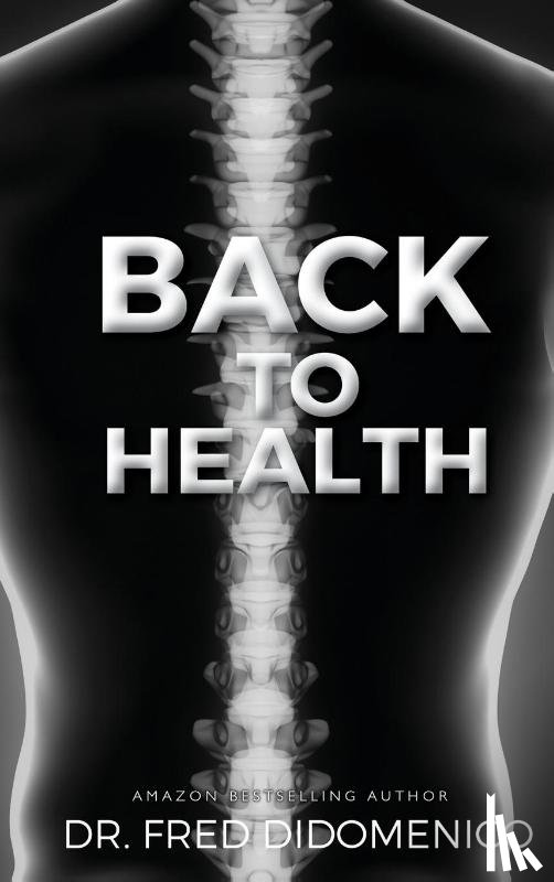Didomenico, Dr Fred - Back to Health