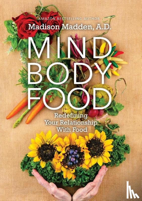 Madden, Madison - Mind Body Food