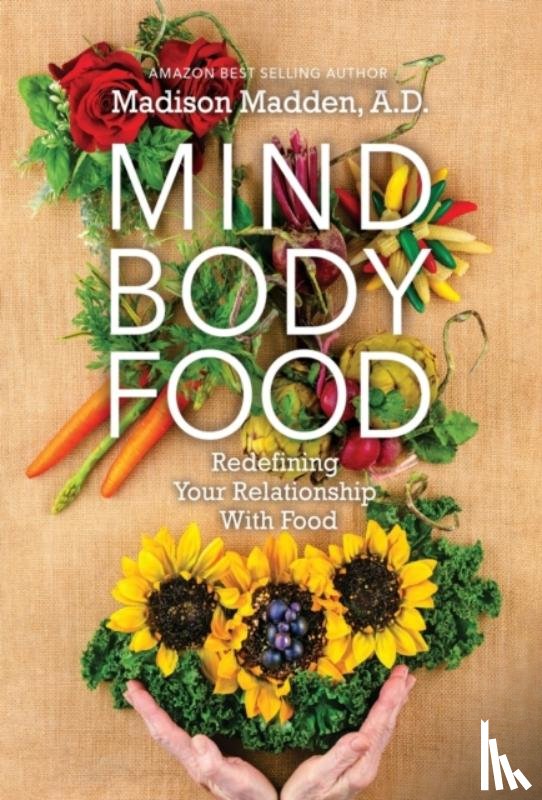 Madden, Madison - Mind Body Food