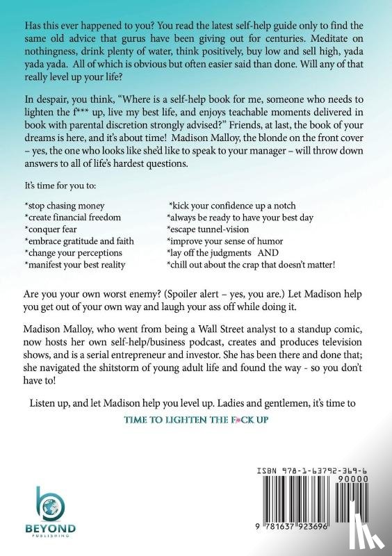 Malloy, Madison - TIME TO LIGHTEN THE F*CK UP