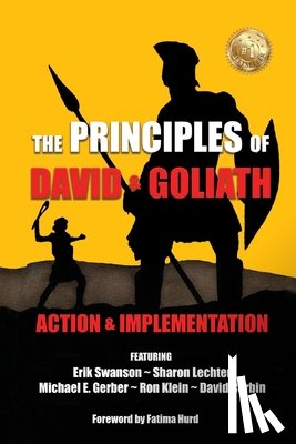 Swanson, Erik, Lechter, Sharon, Gerber, Michael E. - The Principles of David and Goliath Volume 3