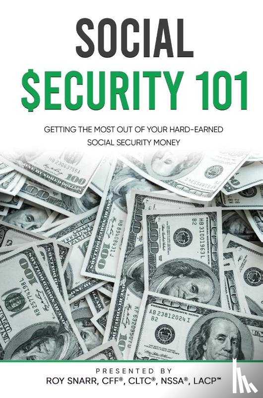 Snarr, Roy - SOCIAL SECURITY 101