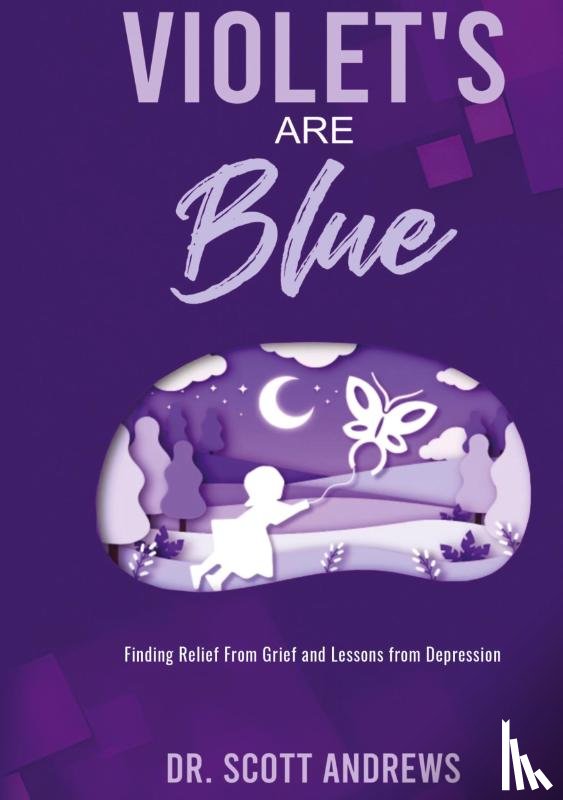 Andrews, Scott - VIOLET'S ARE BLUE