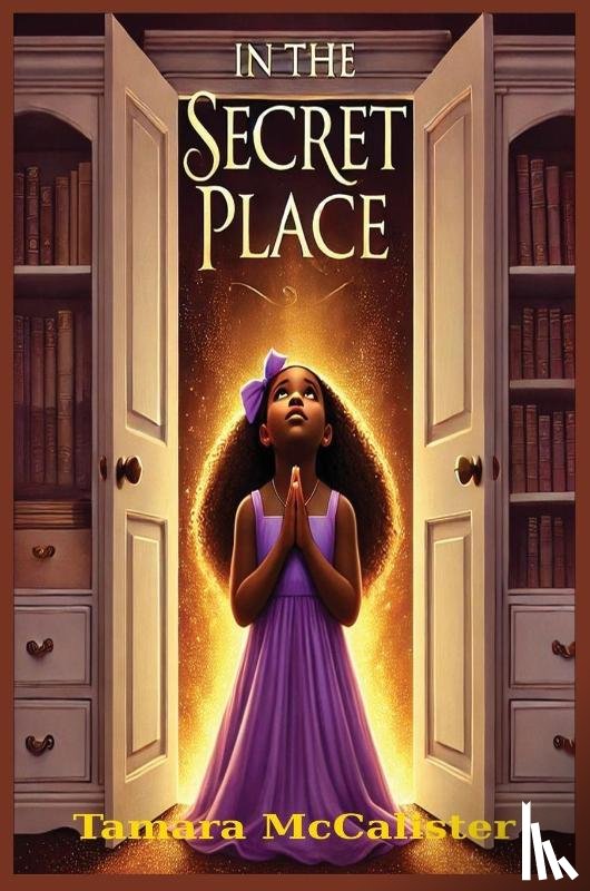 McCalister, Tamara - IN THE SECRET PLACE