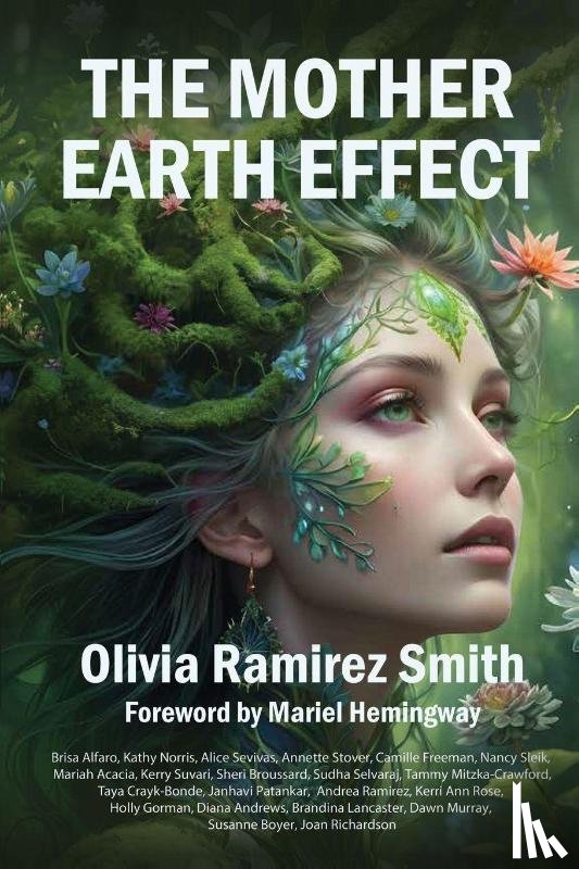 Smith, Olivia - THE MOTHER EARTH EFFECT