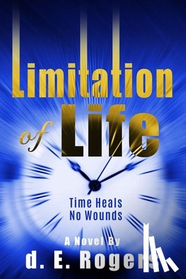 Rogers, D E - Limitation of Life