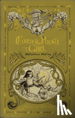 Bastian, Jeremy - Cursed Pirate Girl: Malodious Mutiny