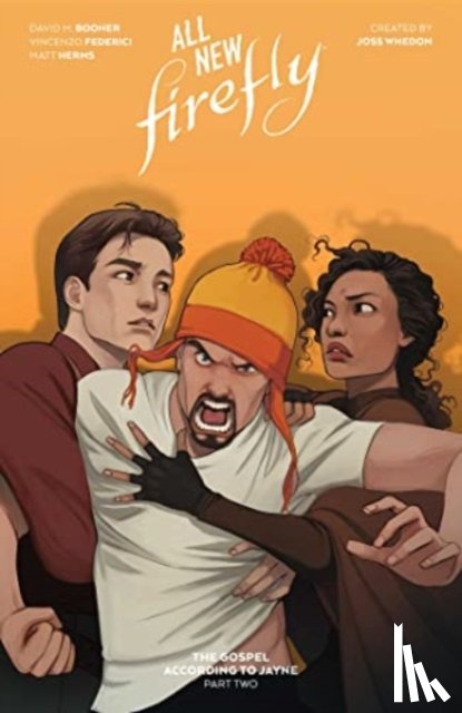 Booher, David M. - All-New Firefly: The Gospel According to Jayne Vol. 2