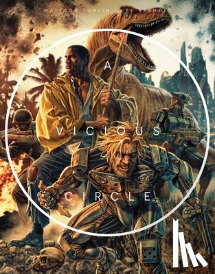 Tomlin, Mattson - A Vicious Circle