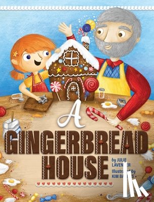 Lavender, Julie - A Gingerbread House