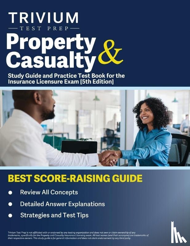Hettinger, B. - Property and Casualty Study Guide and Practice Test Book for the Insurance Licensure Exam [5th Edition]
