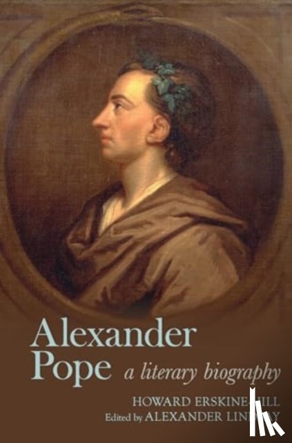 Erskine-Hill, Howard - Alexander Pope