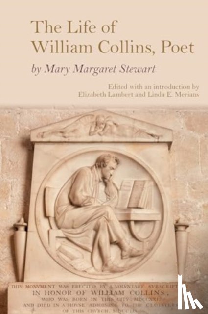 Stewart, Mary Margaret - The Life of William Collins, Poet