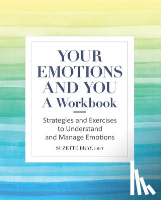 Bray, Suzette - Your Emotions and You