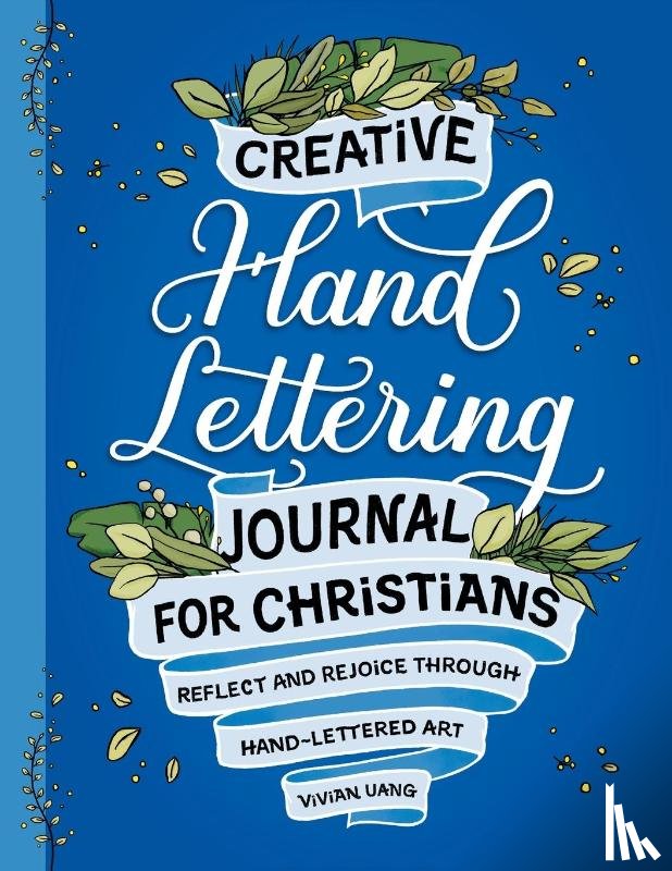 Uang, Vivian - Creative Hand Lettering Journal for Christians