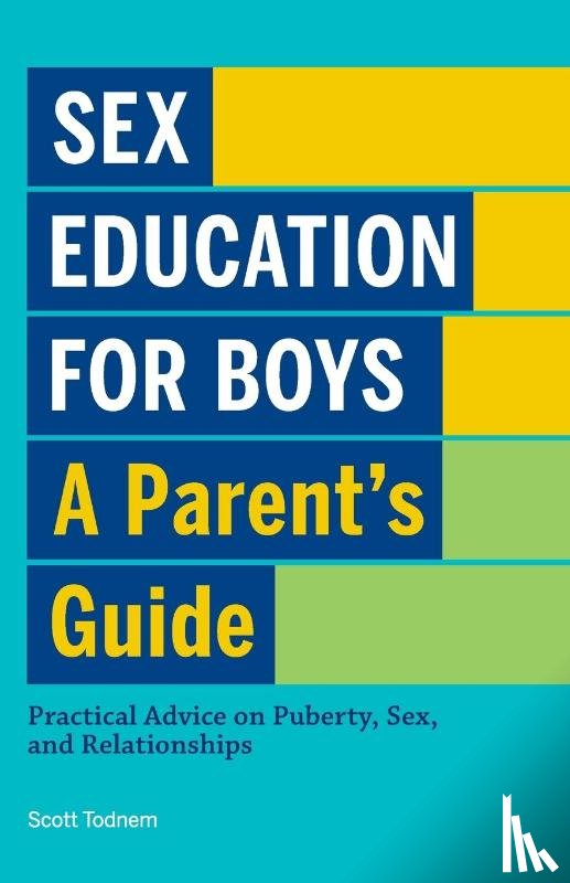 Todnem, Scott - Sex Education for Boys