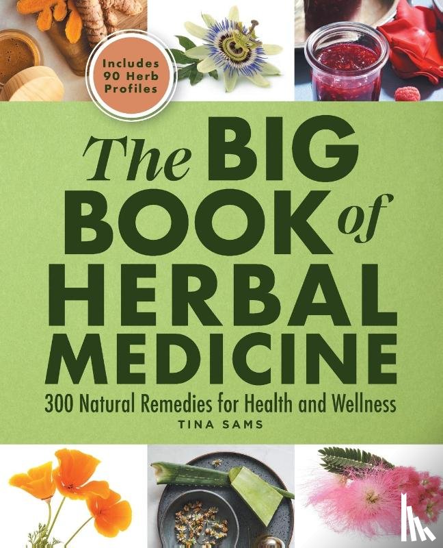 Sams, Tina - The Big Book of Herbal Medicine