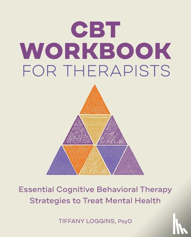Loggins, Tiffany - CBT Workbook for Therapists