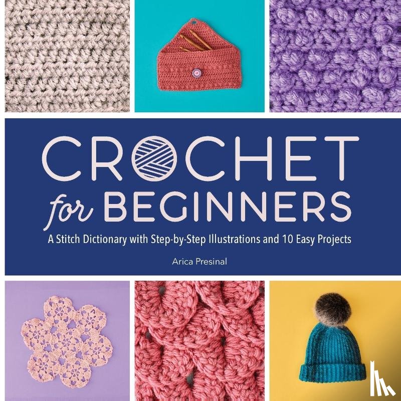 Presinal, Arica - Crochet for Beginners