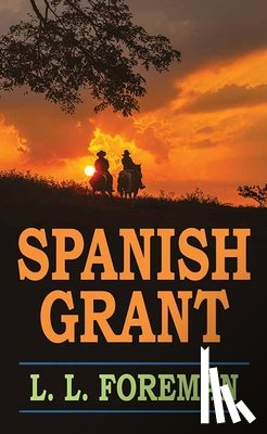 Foreman, L. L. - Spanish Grant