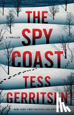 Gerritsen, Tess - The Spy Coast: A Thriller